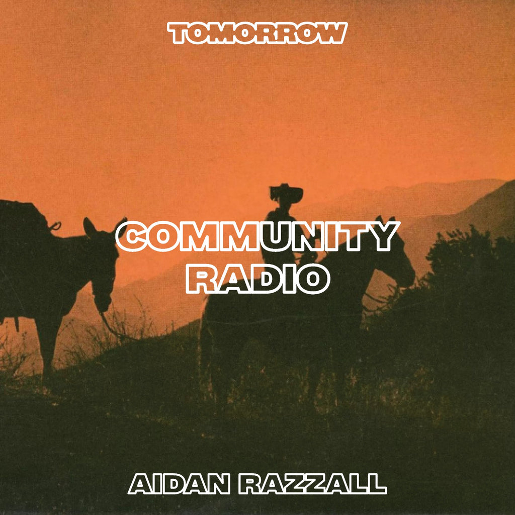 COMMUNITY RADIO - AIDAN RAZZALL