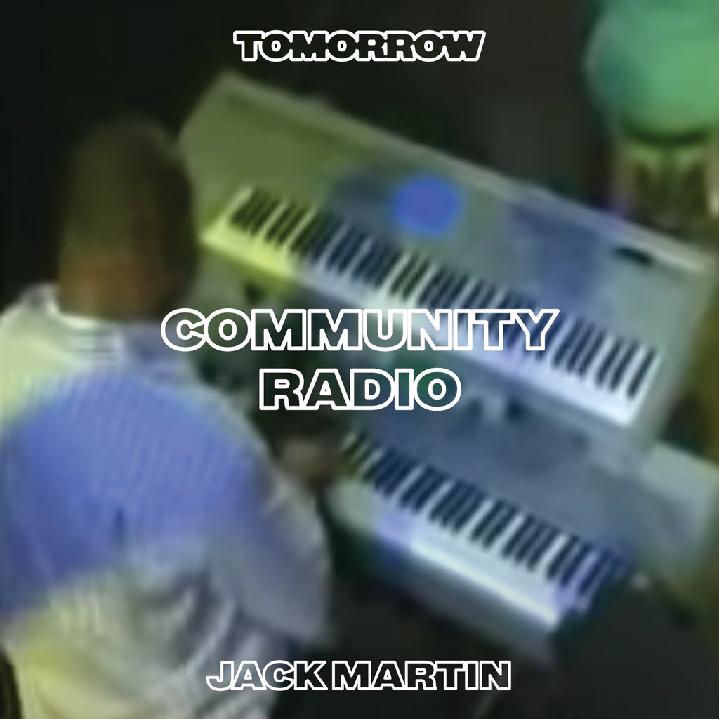 Community Radio - Jack Martin