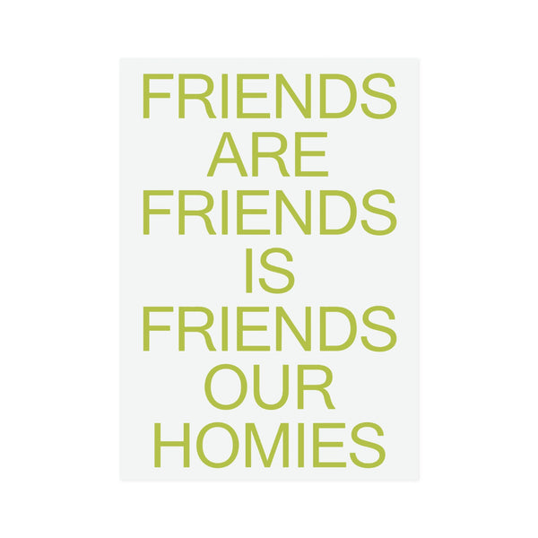 Catalogue Library - Catalogue Design - Friends Our Family A2  Print - Snot Green