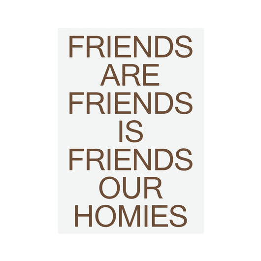 Catalogue Design - Friends Our Family A2  Print - Poop Brown